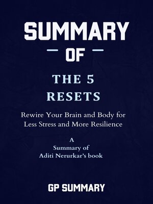 cover image of Summary of the 5 Resets by Aditi Nerurkar